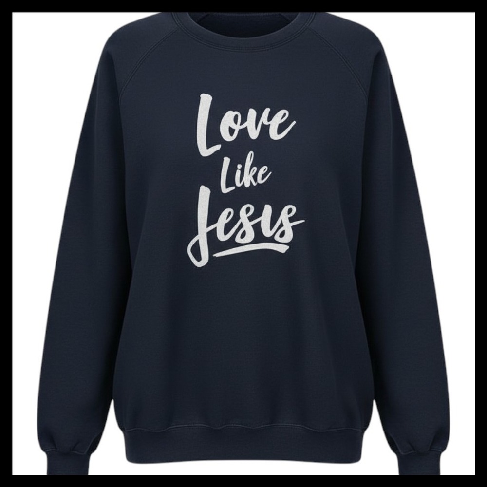 NWOT JERZEES Love Like Jesus Christian Sweatshirt Navy Blue Religious Graphic
